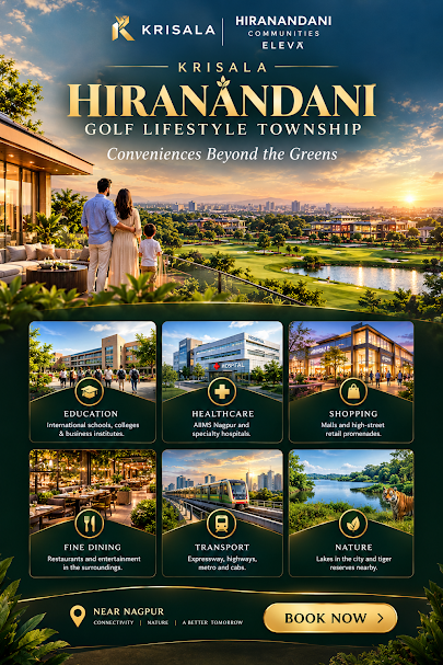 Nagpur surroundings of Krisala Hiranandani Golf Lifestyle Township